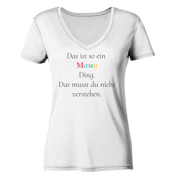 Mama-Ding - Ladies Organic V-Neck Shirt